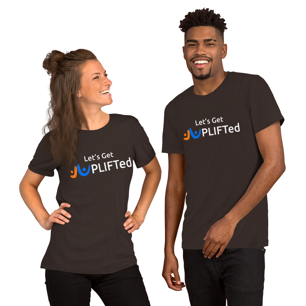 Let's Get UPLIFTed Unisex t-shirt - Image 5