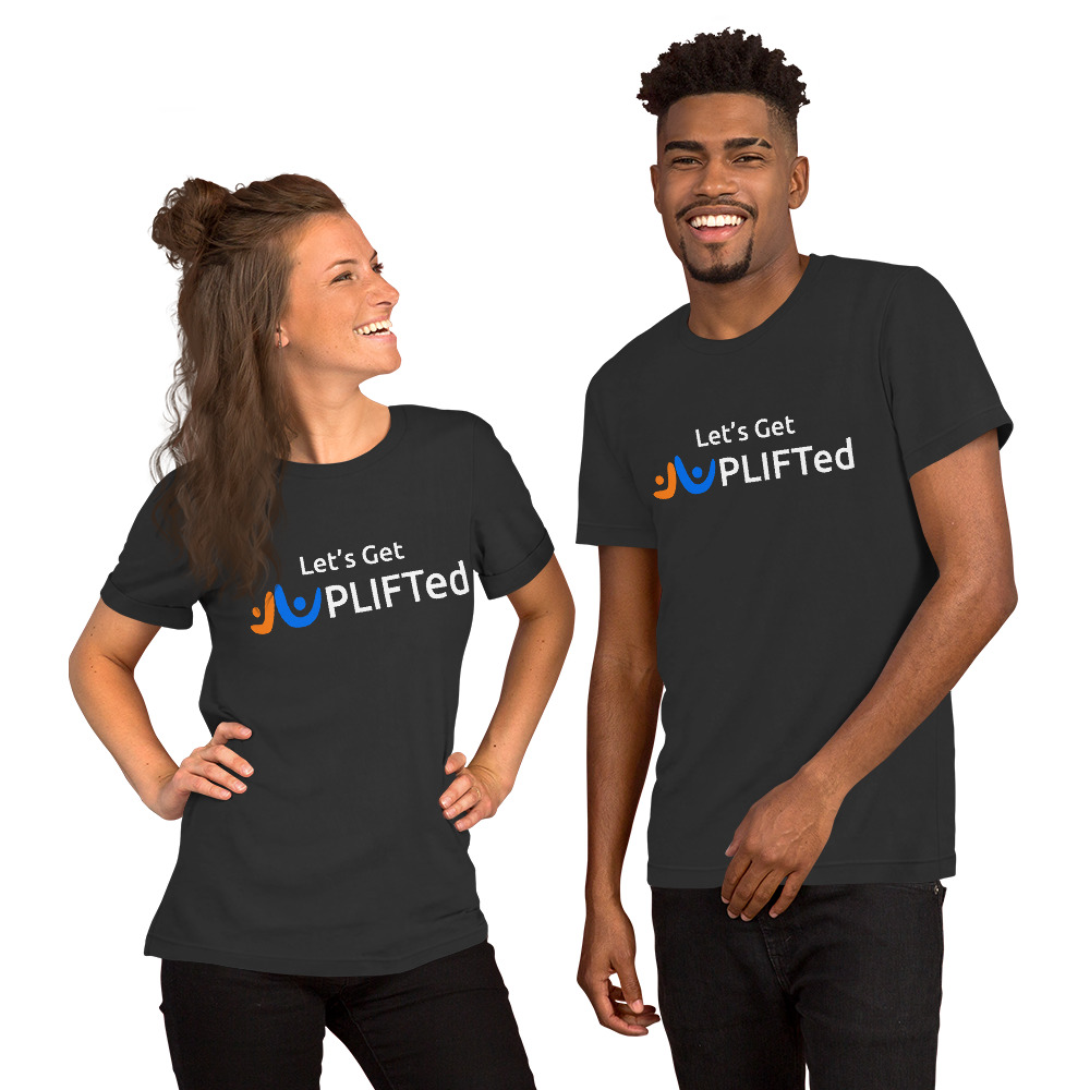 Let's Get UPLIFTed Unisex t-shirt - Image 6
